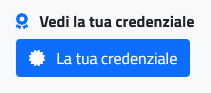 Schermata con pulsante 'la tua credenziale'